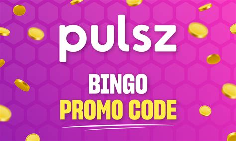pulsz bingo no deposit bonus  However, some need to be claimed via a promo code